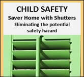 Child Safety - shutters, plantation shutters, shutters orlando, custom shutters, window treatments, interior shutters, wood shutters, blinds, orlando